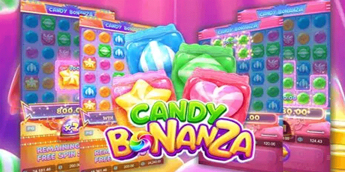 Tips Jitu Mendapatkan Jakpot Di Slot Candy Bonanza