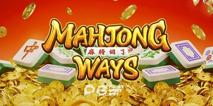 Pola Gacor Dan Trik Jackpot Slot Mahjong Ways