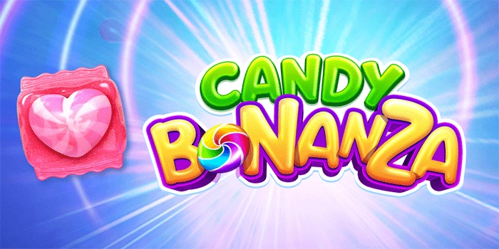 Panduan Lengkap Meraih Maxwin Besar Slot Candy Bonanza 