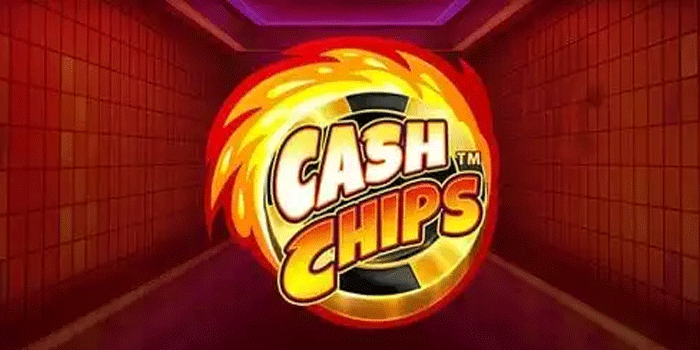 Cara Efektif Meningkatkan Peluang Di Slot Cash Chips